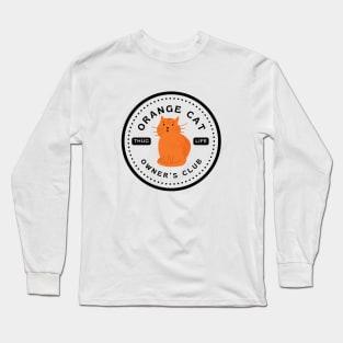 Orange Cat Owner's Club Long Sleeve T-Shirt